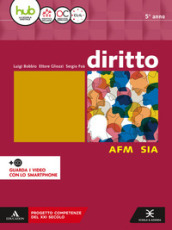 Diritto. Ediz. AMF-SIA. Per il 5* anno degli Ist. tecnici e professionali. Con e-book. Con espansione online