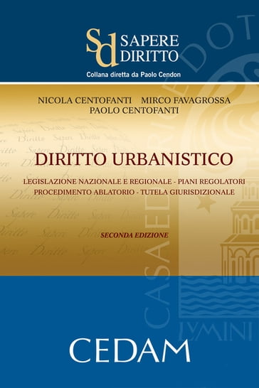 Diritto Urbanistico - Paolo Centofanti - Nicola Centofanti - Mirco Favagrossa