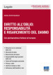 Diritto all oblio: responsabilità e risarcimento del danno