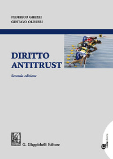 Diritto antitrust - Federico Ghezzi - Gustavo Olivieri