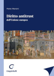 Diritto antitrust dell Unione europea