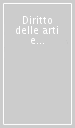 Diritto delle arti e nuove tecnologie. Atti del convegno (Roma, 15 ottobre 2021)