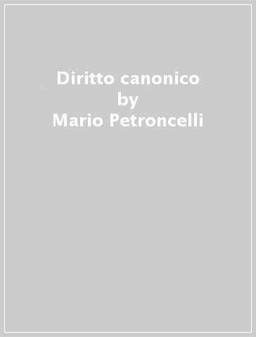 Diritto canonico - Mario Petroncelli