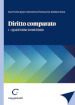 Diritto comparato. 1: Questioni di metodo