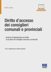 Diritto d accesso dei consiglieri comunali e provinciali