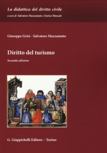 Diritto del turismo - Giuseppe Grisi - Salvatore Mazzamuto