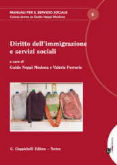 Diritto dell immigrazione e servizi sociali. Con espansione online