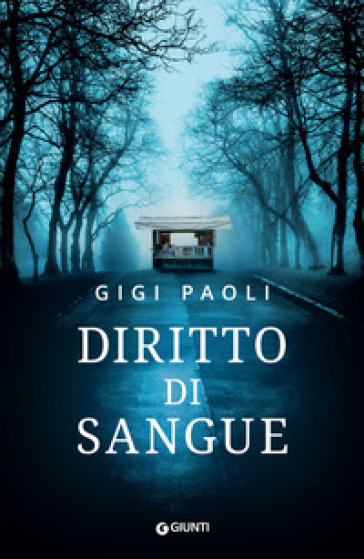 Diritto di sangue - Gigi Paoli