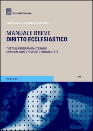 Diritto ecclesiastico - Enrico Vitali - Antonio G. Chizzoniti