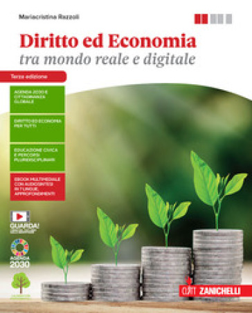 Diritto ed economia tra mondo reale e digitale. Vol. unico. Per le Scuole superiori. Con Contenuto digitale (fornito elettronicamente) - Mariacristina Razzoli