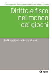 Diritto e fisco nel mondo dei giochi