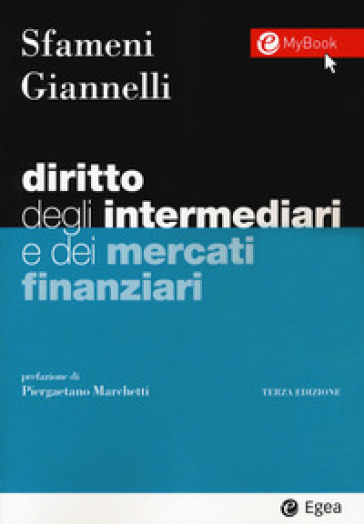 Diritto degli intermediari e dei mercati finanziari. Con Contenuto digitale per download e accesso on line - Paolo Sfameni - Andrea Giannelli