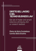 Diritto del lavoro e del techno-business law. Dal law of master and servant britannico all Industry 5.0: un research textbook