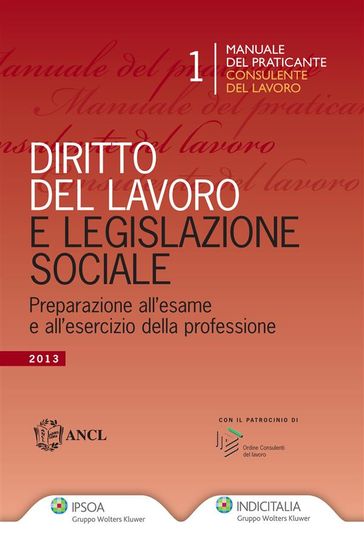 Diritto del lavoro e legislazione sociale - ANCL - Associazione Nazionale Consulenti del Lavoro