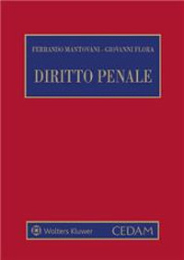 Diritto penale - Ferrando Mantovani - Giovanni Flora