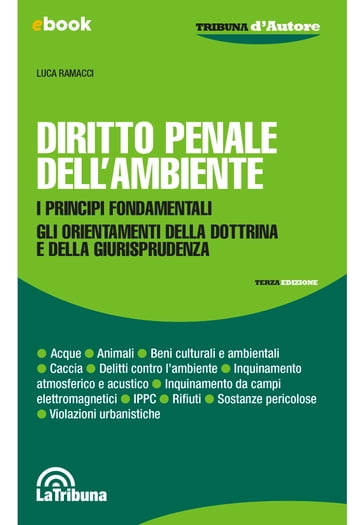 Diritto penale dell'ambiente - Luca Ramacci