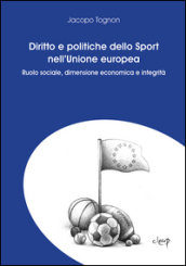 Diritto e politiche dello sport nell