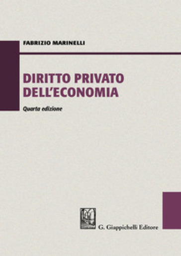Diritto privato dell'economia - Fabrizio Marinelli