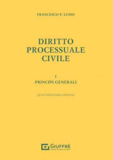 Diritto processuale civile - Francesco Paolo Luiso
