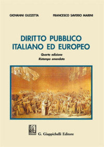 Diritto pubblico italiano ed europeo - Giovanni Guzzetta - Francesco Saverio Marini