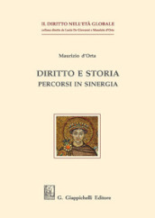 Diritto e storia. Percorsi in sinergia