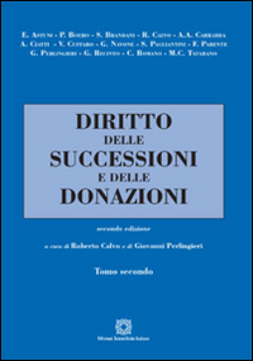 Diritto delle successioni e delle donazioni. 2.