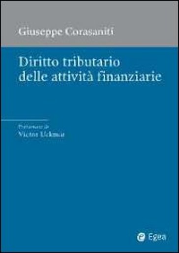 Diritto tributario delle attività finanziarie - Giuseppe Corasaniti