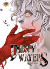 Dirty Waters. 4.