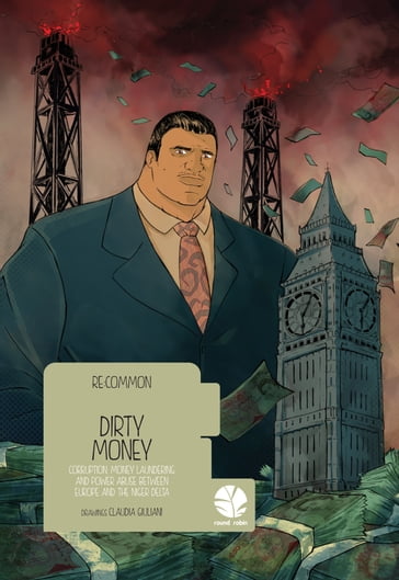 Dirty money - Re:Common