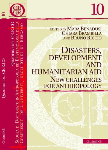 Disasters, Development and Humanitarian Aid - Bruno Riccio - Chiara Brambilla - Mara Benadusi