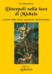 Discepoli nella luce di Michele