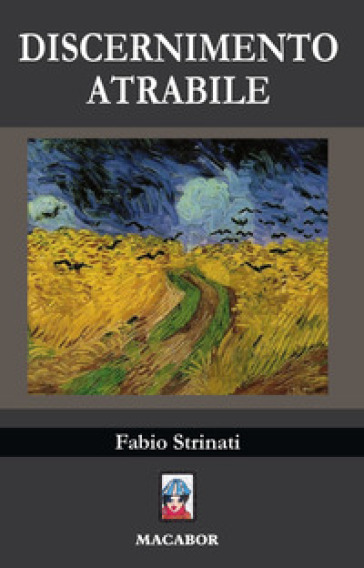 Discernimento atrabile - Fabio Strinati