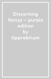 Discerning forces - purple edition