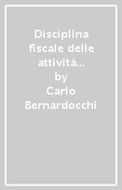 Disciplina fiscale delle attività di intrattenimento e di spettacolo