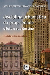 Disciplina urbanística da propriedade
