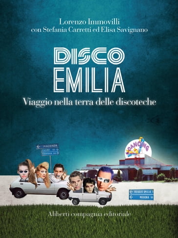 Disco Emilia - Elisa Savignano - Lorenzo Immovilli - Stefania Carretti