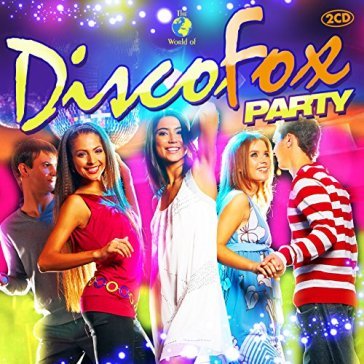 Disco fox party - AA.VV. Artisti Vari