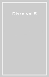 Disco vol.5