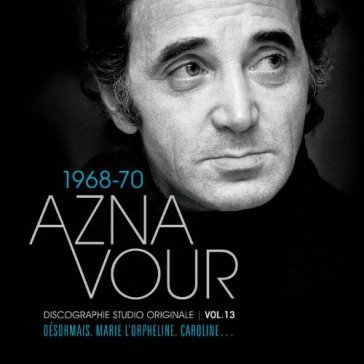 Discographie vol.13 - Charles Aznavour
