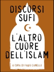 Discorsi sufi. L