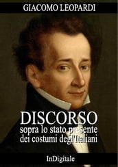 Discorso sopra lo stato presente dei costumi degl