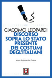 Discorso sopra lo stato presente dei costumi degl italiani