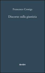 Discorso sulla giustizia