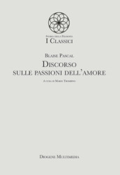 Discorso sulle passioni dell amore