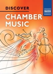 Discover Chamber Music