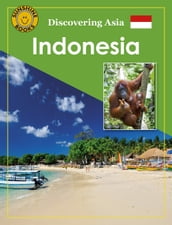 Discovering Asia: Indonesia