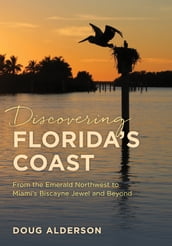 Discovering Florida s Coast