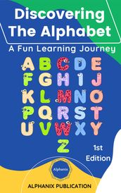 Discovering The Alphabet