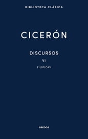 Discursos Vol. VI. Filípicas