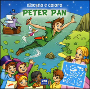 Disegno e coloro Peter Pan. Ediz. a spirale